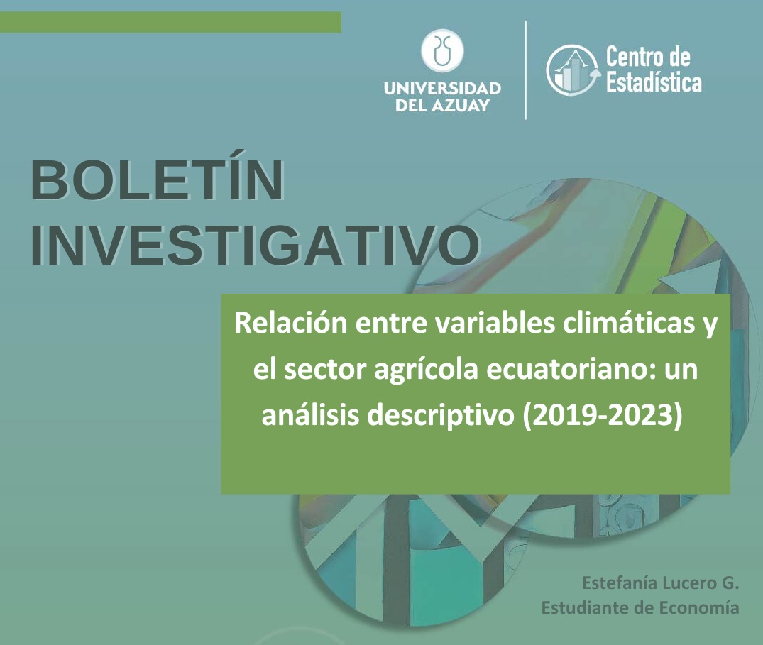Relación entre variables climáticas y el sector agrícola ecuatoriano: un análisis descriptivo (2019-2023)
